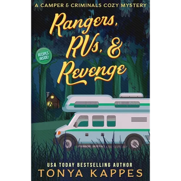 Rangers, Rvs, & Revenge