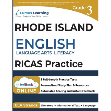 Rhode Island Comprehensive Assessment System Test Prep: Grade 3 English Language Arts Literacy (ELA) Practice Workbook and Full-length Online Assessme