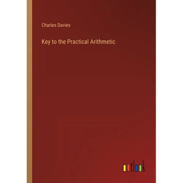 Key to the Practical Arithmetic
