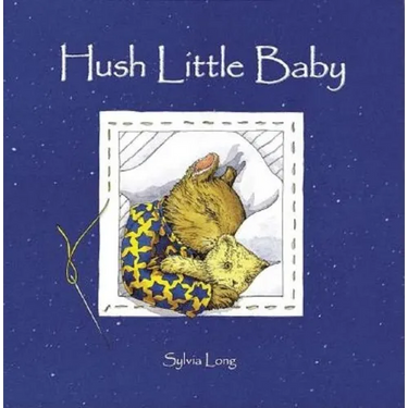 Hush Little Baby: Board Book