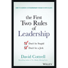 The First Two Rules of Leadership: Don't Be Stupid, Don't Be a Jerk