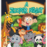 A Zooper Night
