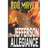 The Jefferson Allegiance