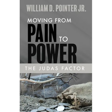 The Judas Factor: Moving From Pain to Power