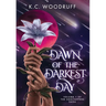 Dawn of the Darkest Day: Volume 1 of the Soultappers Saga