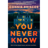 You Never Know