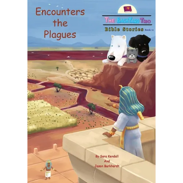 Encounters the Plagues