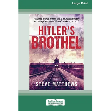 Hitler's Brothel (Large Print 16 Pt Edition)