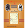 The Cheyenne Wars Atlas