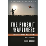 Pursuit of Happiness: An Economy of Well-Being