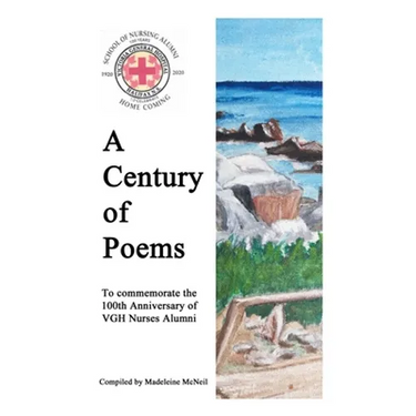 A Century of Poems: To commemorate the 100th Anniversary of VGH Nurses Alumni