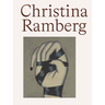 Christina Ramberg: A Retrospective