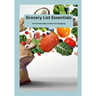Grocery List Essentials: A Convenient Way to Plan Your Shopping
