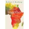 Things Come Together: Africans Achieving Greatness in the Twenty-First Century