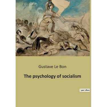 The psychology of socialism