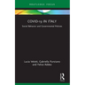 COVID-19 in Italy: Social Behavior and Governmental Policies