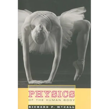 Physics of the Human Body