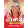 Hollywood Stuntwoman: Follow Your Dreams . . . Overcome Your Fears . . .