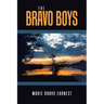 The Bravo Boys