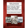 Memoir of the REV. William Adams, of Dedham, Mass.: And of the REV. Eliphalet Adams, of New London, Conn.