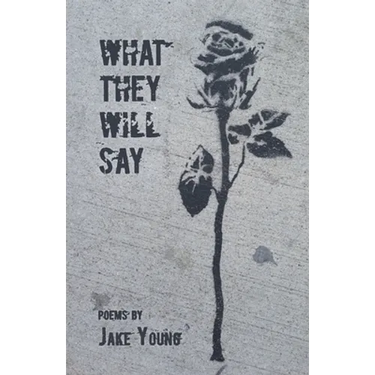 What They Will Say
