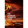 The Shape of Things to Come: Poems