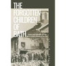 The Forgotten Children of Bath: Media and Memory of the Bath School Bombing of 1927