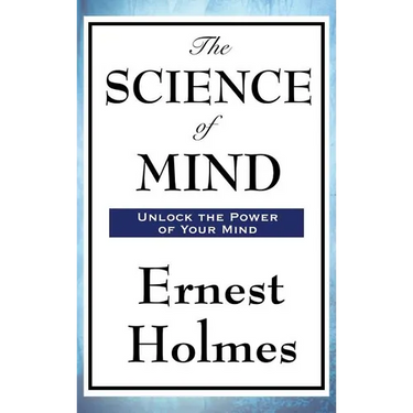 The Science of Mind