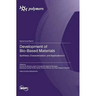 Development of Bio-Based Materials: Synthesis, Characterization, and Applications II