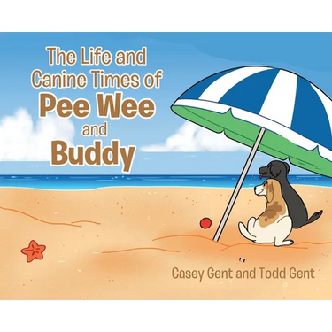 The Life and Canine Times of Pee Wee and Buddy