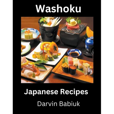 Washoku: Japanese Recipes