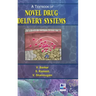 A Textbook of Novel Drug Delivery Systems