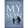 Finding My Son: A Father's Adoption Journey