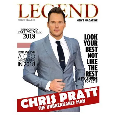 Legend Men's Magazine: Chris Pratt - The Unbreakable Man