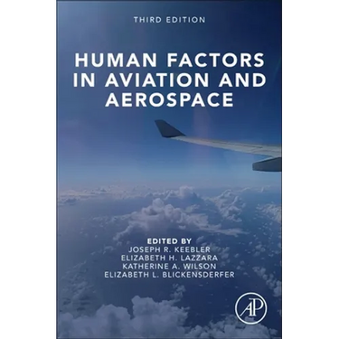 Human Factors in Aviation and Aerospace
