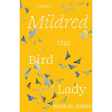 Mildred the Bird Lady