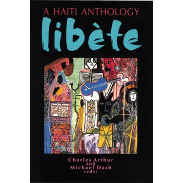 Libete: A Haiti Anthology