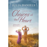 Choices of the Heart
