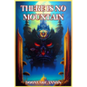 There is no Mountain