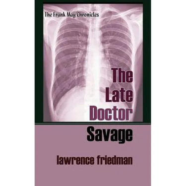 The Late Doctor Savage
