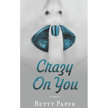 Crazy On You