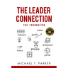 The Leader Connection - The Foundation