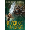 The River of Shadows