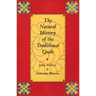 The Natural History of the Traditional Quilt