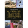 Introduction to Emergency Exercise Design and Evaluation