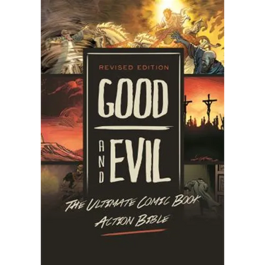 Revised Edition: Good and Evil: The Ultimate Comic Book Action Bible