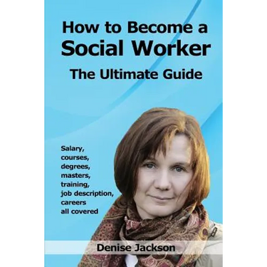 How to Become a Social Worker