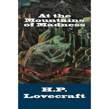 At the Mountains of Madness