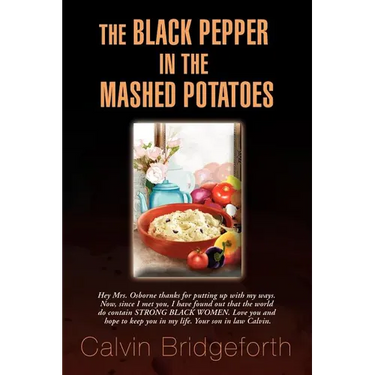 The Black Pepper in the Mashed Potatoes