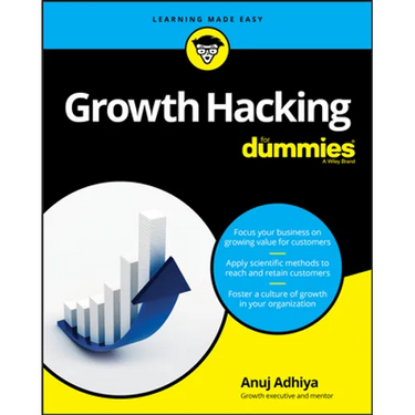 Growth Hacking for Dummies